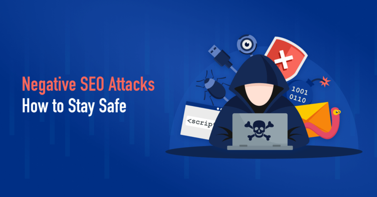 How to Protect a Site from Negative SEO Attacks 3